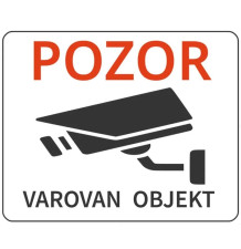 Opozorilna tabla Pozor varovan objekt
